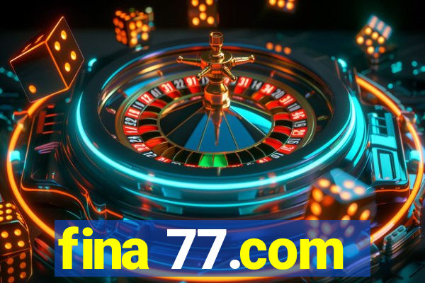 fina 77.com